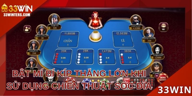 Bật mí bí kíp giúp thắng lớn khi sử dụng chiến thuật sóc đĩa