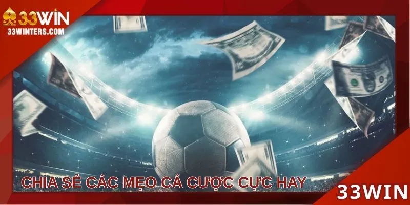 Các mẹo cá cược bóng đá hay cho newbie